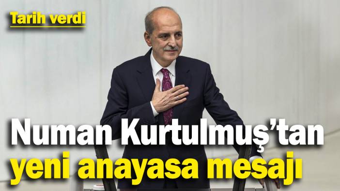 Numan Kurtulmuş yeni anayasa için tarih verdi