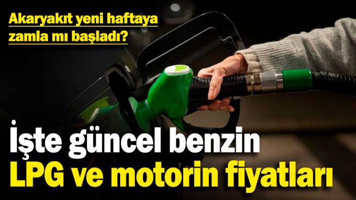 Akaryakıt yeni haftaya zamla mı başladı! İşte güncel benzin, LPG ve motorin fiyatları (16 Aralık 2024)