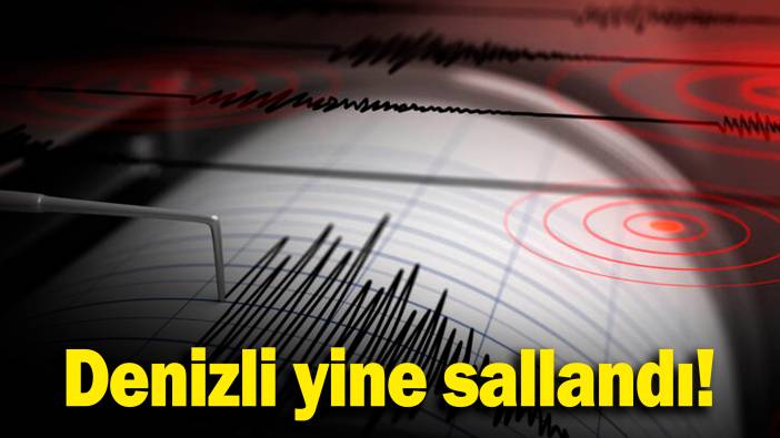 Denizli'de deprem (19 Aralık 2024)