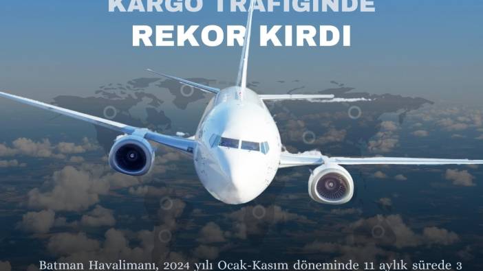 Batman Havalimanında tarihi rekor