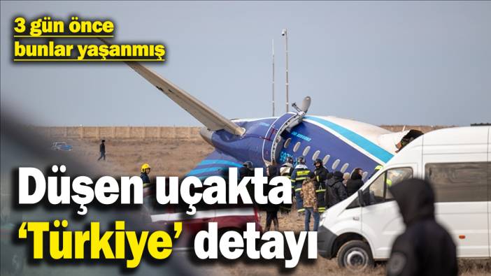 Kazakistan’a düşen uçakla ilgili Türkiye detayı: 3 gün önce bunlar yaşanmış