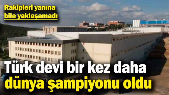 Türkiye'nin devi bir kez daha dünya şampiyonu oldu!