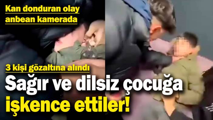 Esenyurt'ta kan donduran olay! Sağır ve dilsiz çocuğa uygulanan şiddet anbean kamerada