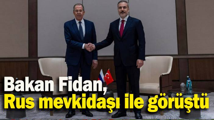Bakan Fidan,  Rus mevkidaşı ile görüştü