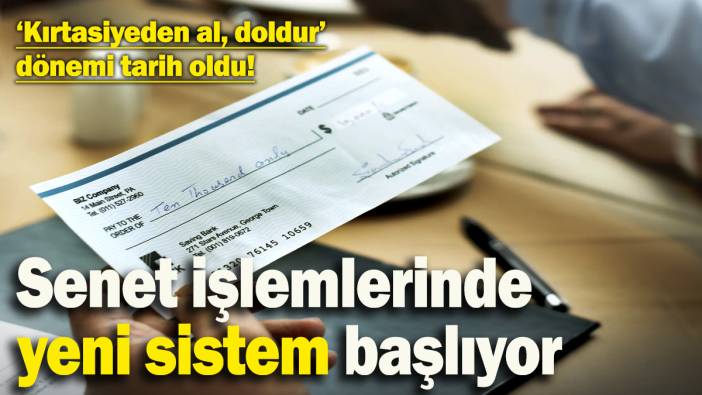 Senet işlemlerinde yeni sistem başlıyor! ‘Kırtasiyeden al doldur’ dönemi tarih oldu