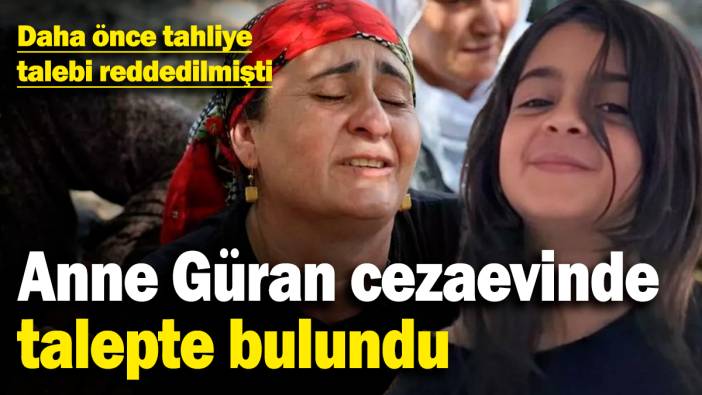 Yüksel Güran cezaevinde talepte bulundu! Daha önce tahliye talebi reddedilmişti