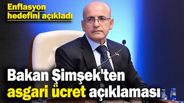 Bakan Şimşek'ten asgari ücret, emekli ve memur maaşları açıklaması! Enflasyon hedefini açıkladı