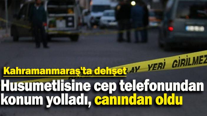 Husumetlisine cep telefonundan konum yolladı, canından oldu