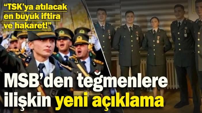 MSB'den ihraç edilen teğmenlere ilişkin yeni açıklama