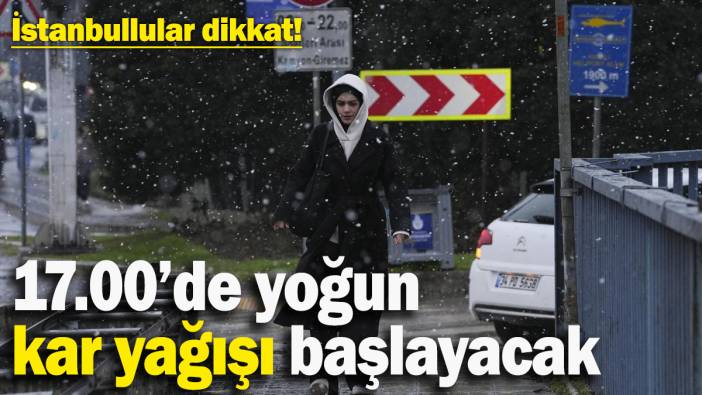 AKOM’dan kritik İstanbul uyarısı! 17.00’de yoğun kar yağışı başlayacak