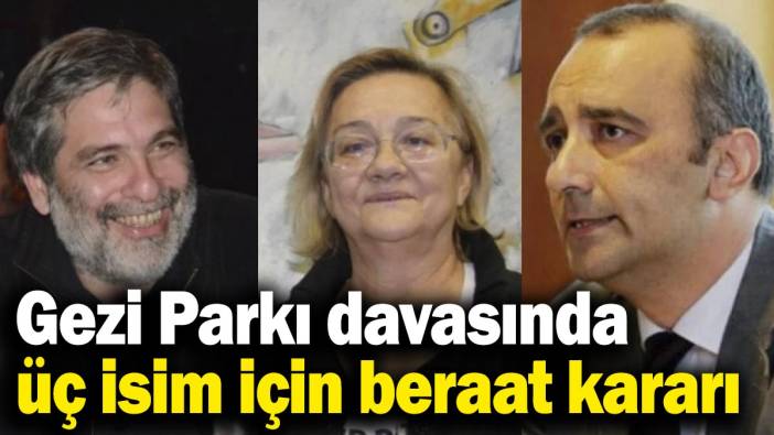 Gezi Parkı davasında üç isim için beraat kararı