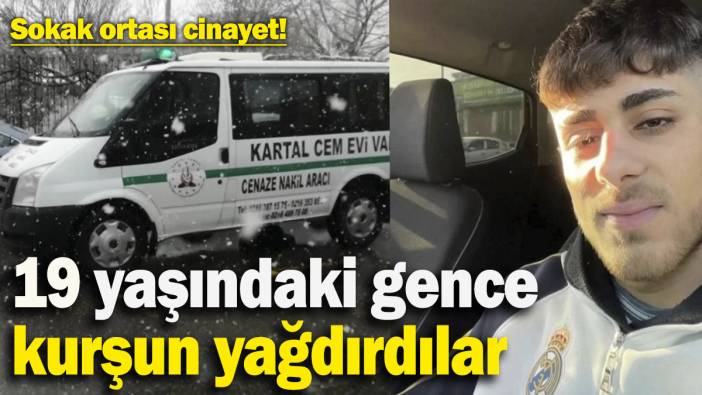 İstanbul Maltepe’de vahşet! 19 yaşındaki gence sokak ortasında kurşun yağdırlar