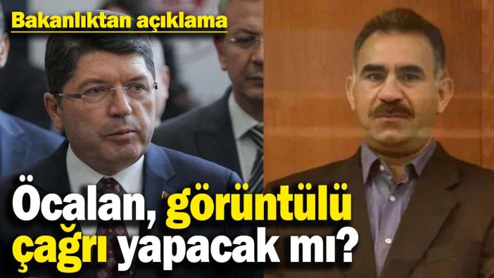 Bakanlık açıkladı! Öcalan görüntülü çağrı yapacak mı?