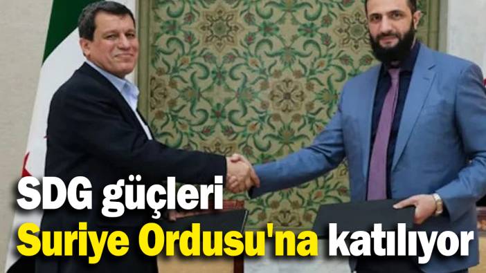 SDG güçleri Suriye Ordusu'na katılıyor