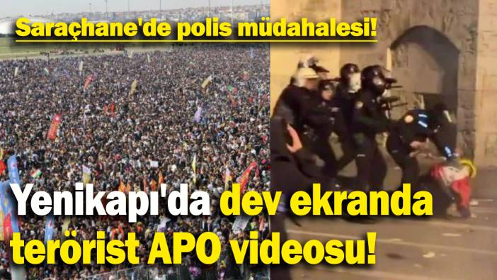 Yenikapı'da dev ekranda terörist APO videosu: Saraçhane'de polis müdahalesi!