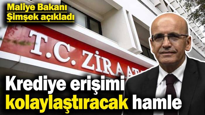 Maliye Bakanı Şimşek açıkladı! Krediye erişimi kolaylaştıracak hamle