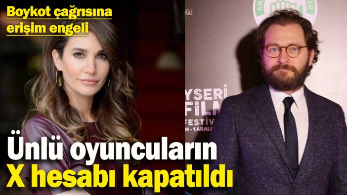 Boykot çağrısı sonrası ünlü oyuncuların X hesabı kapatıldı