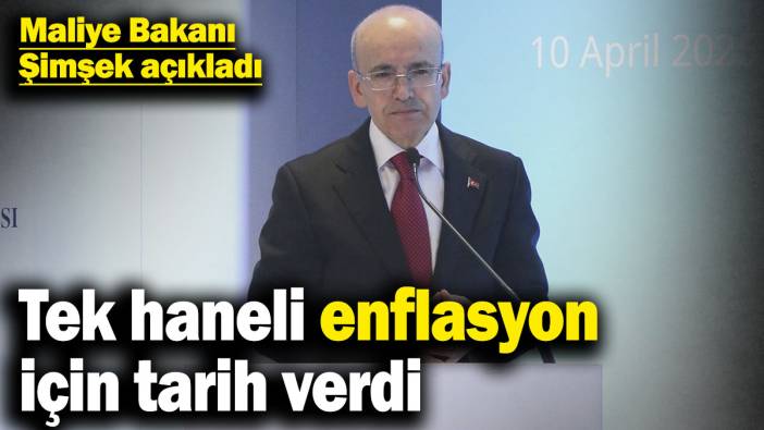 Maliye Bakanı Şimşek, tek haneli enflasyon için tarih verdi