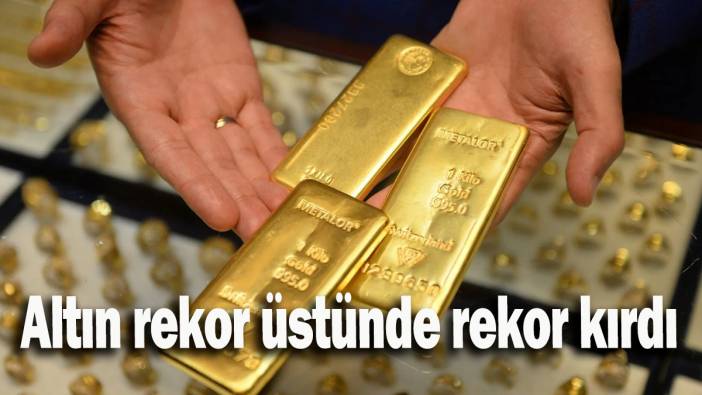 Altında rekor üstünde rekor kırdı