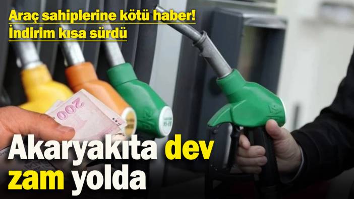 Araç sahiplerine kötü haber! İndirim kısa sürdü, akaryakıta dev zam yolda