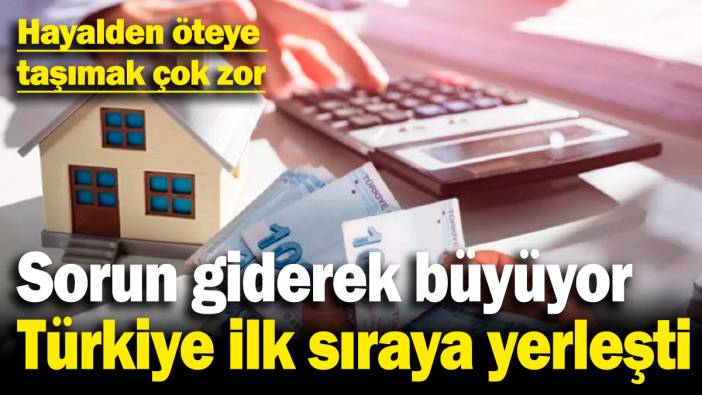 Sorun giderek büyüyor, Türkiye ilk sıraya yerleşti! Hayalden öteye taşımak çok zor