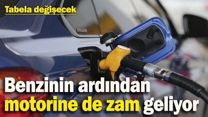 Akaryakıtta tabela değişecek: Benzinin ardından motorine de zam geliyor