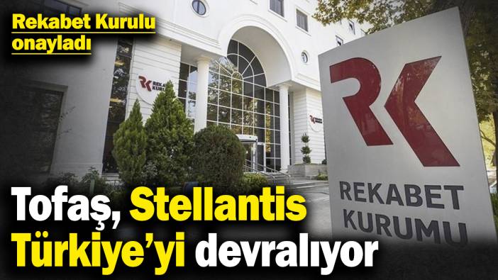 Rekabet Kurulu onayladı! Tofaş, Stellantis Türkiye’yi devralıyor