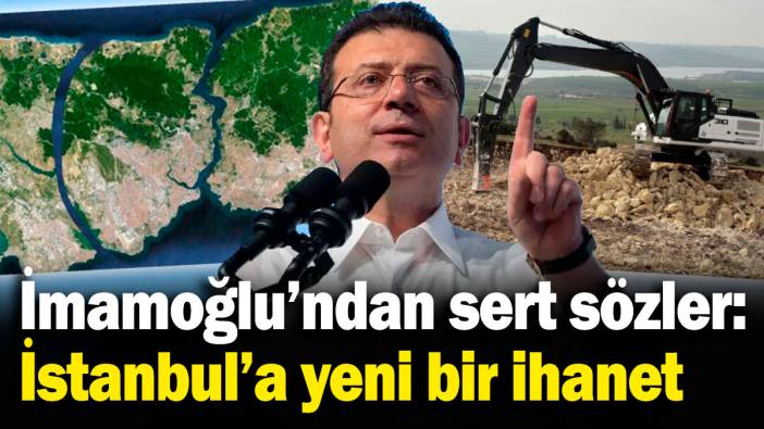 Ekrem İmamoğlu'ndan Kanal İstanbul açıklaması: İstanbul'a yeni bir ihanet