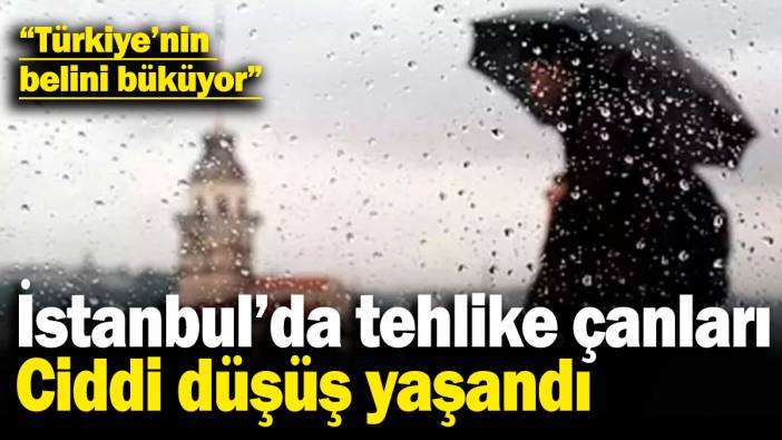 İstanbul'da tehlike çanları, ciddi düşüş yaşandı! "Türkiye'nin belini büküyor"