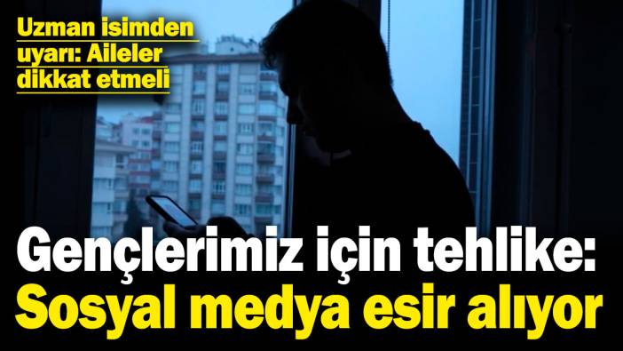Gençlerimiz için tehlike büyük: Sosyal medya esir alıyor