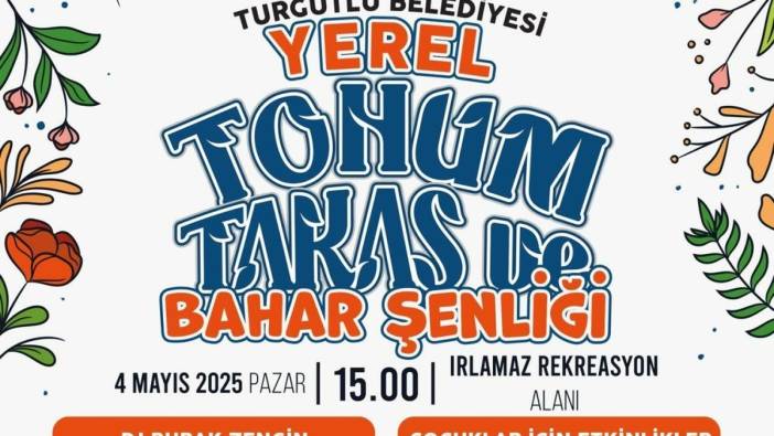 Turgutlu'da altıncı Tohum Takas ve Bahar Şenliği düzenlenecek