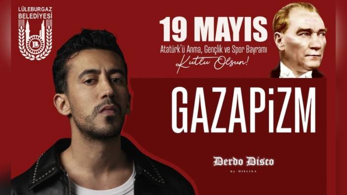Lüleburgaz, 19 Mayıs'ı Gazapizm konseriyle kutlayacak