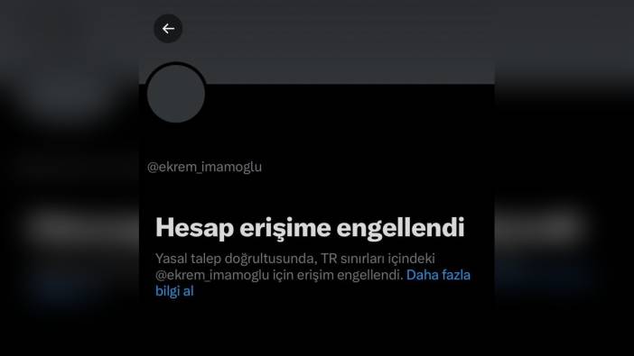 Ekrem İmamoğlu'nun X hesabına erişim engeli