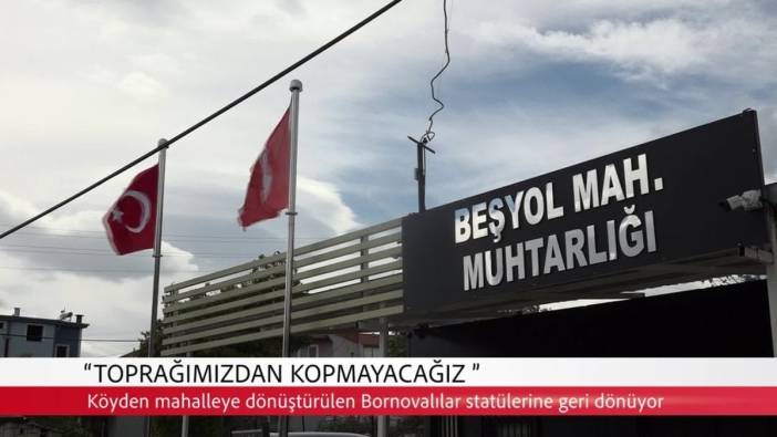Bornova'nın 12 eski köyü kırsal mahalle statüsüne geri dönüyor