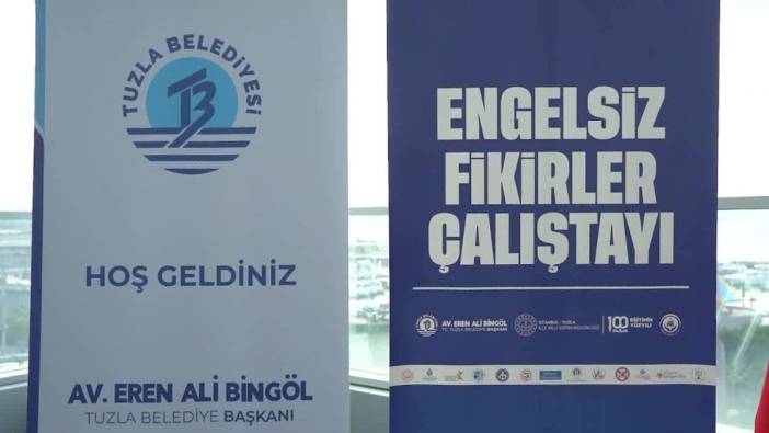 Tuzla Belediyesi'nden Engelsiz Fikirler Çalıştayı