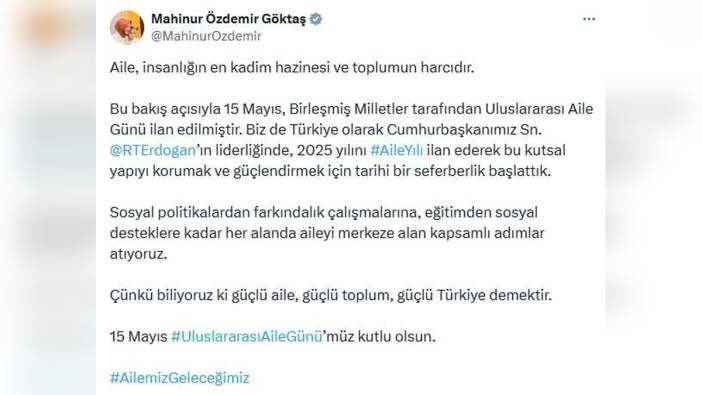 Aile ve Sosyal Hizmetler Bakanı Göktaş: Güçlü aile, güçlü Türkiye demektir