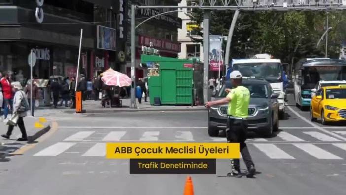 Ankara'da Çocuk Polisler Trafiği Denetledi: Trafik kurallarına uyun