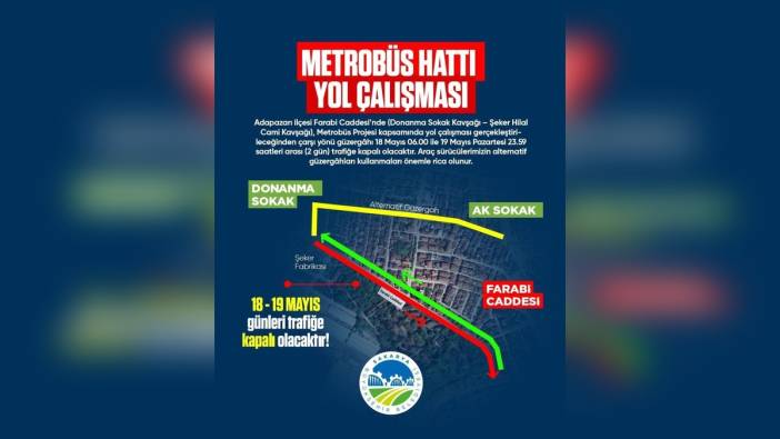 Sakarya Büyükşehir Belediyesi'nden yol çalışması duyurusu: Farabi Caddesi trafiğe kapanacak