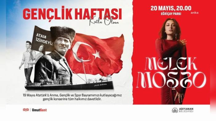 Adıyaman Belediyesi'nden 19 Mayıs konseri: Melek Mosso, Eğriçay Parkı'nda sahne alacak