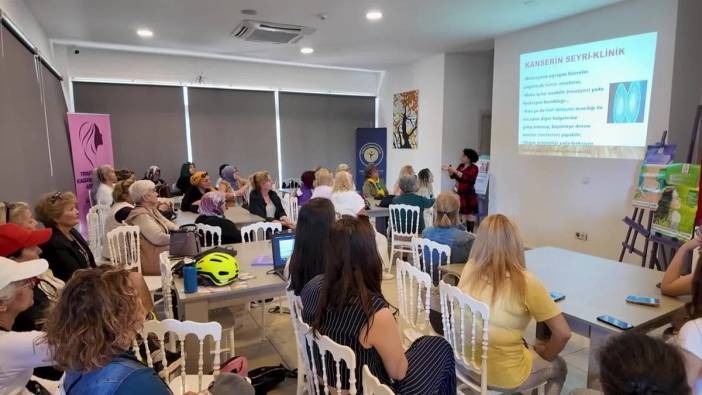 Mersin Büyükşehir Belediyesi'nden kadınlara kanser eğitimi