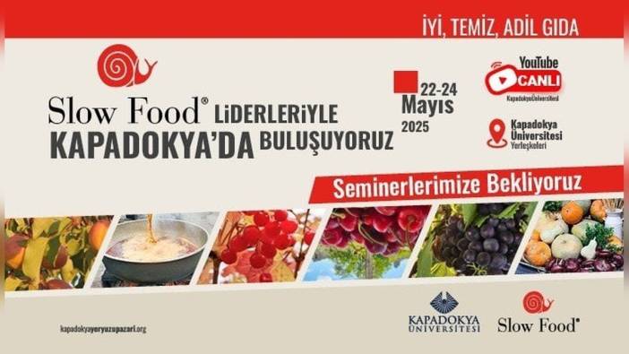 Kapadokya Gastronomi Festivali'nde Slow Food rüzgarı esecek