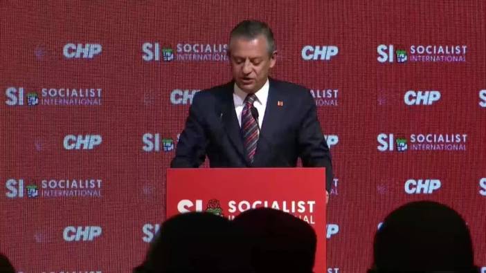 CHP Lideri Özel: İstanbul'da Sosyalist Enternasyonal Konsey Toplantısı’nda önemli açıklamalarda bulundu