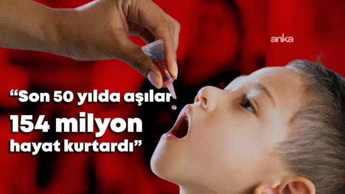 Ankara Tabip Odası: Aşılar son 50 yılda 154 milyon hayat kurtardı