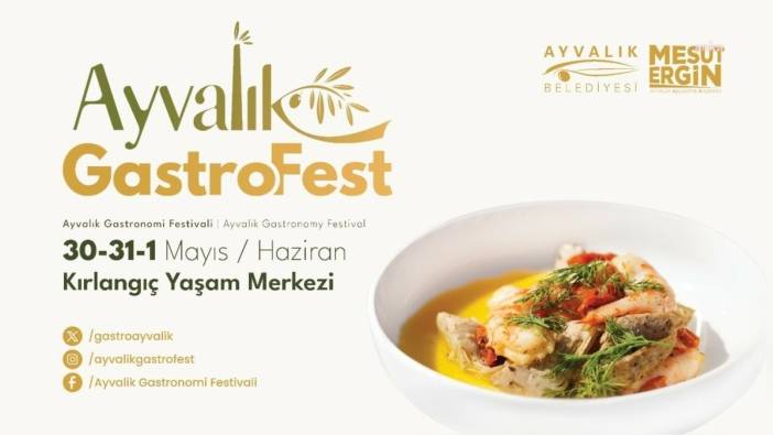 Ayvalık'ta GastroFest heyecanı başlıyor