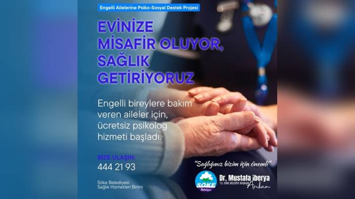 Söke Belediyesi'nden engelli ailelerine evde psikolojik destek
