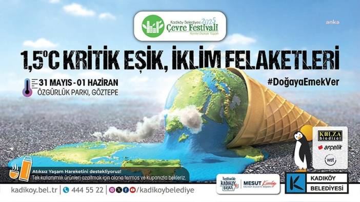 Kadıköy Çevre Festivali 31 Mayıs’ta başlıyor: "1,5 santigrat derece kritik eşik, iklim felaketleri"