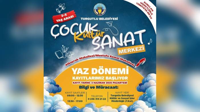 Turgutlu Belediyesi Çocuk Kültür Sanat Merkezleri yaz dönemi kurs kayıtları 2 Haziran'da başlıyor