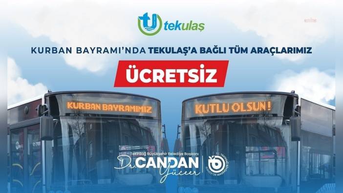 Tekirdağ'da toplu taşıma Kurban Bayramı'nda ücretsiz olacak