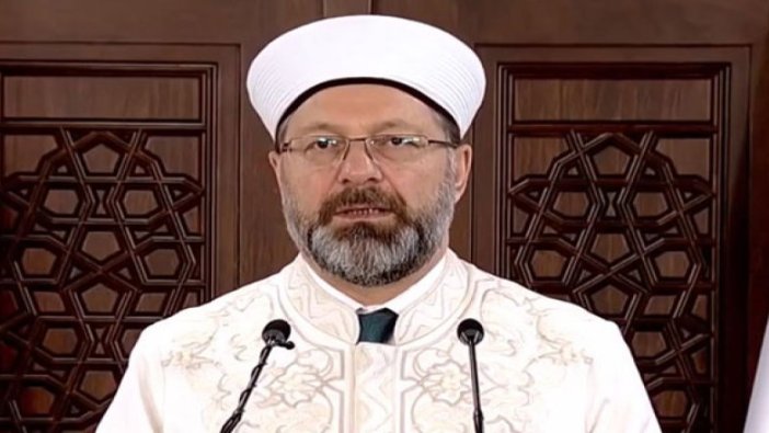 Prof. Dr. Erbaş: Kur'an kursları 2 hafta tatil edildi