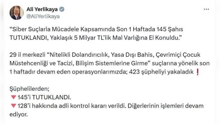 İçişleri Bakanı Yerlikaya: Siber suç operasyonlarında 145 tutuklama